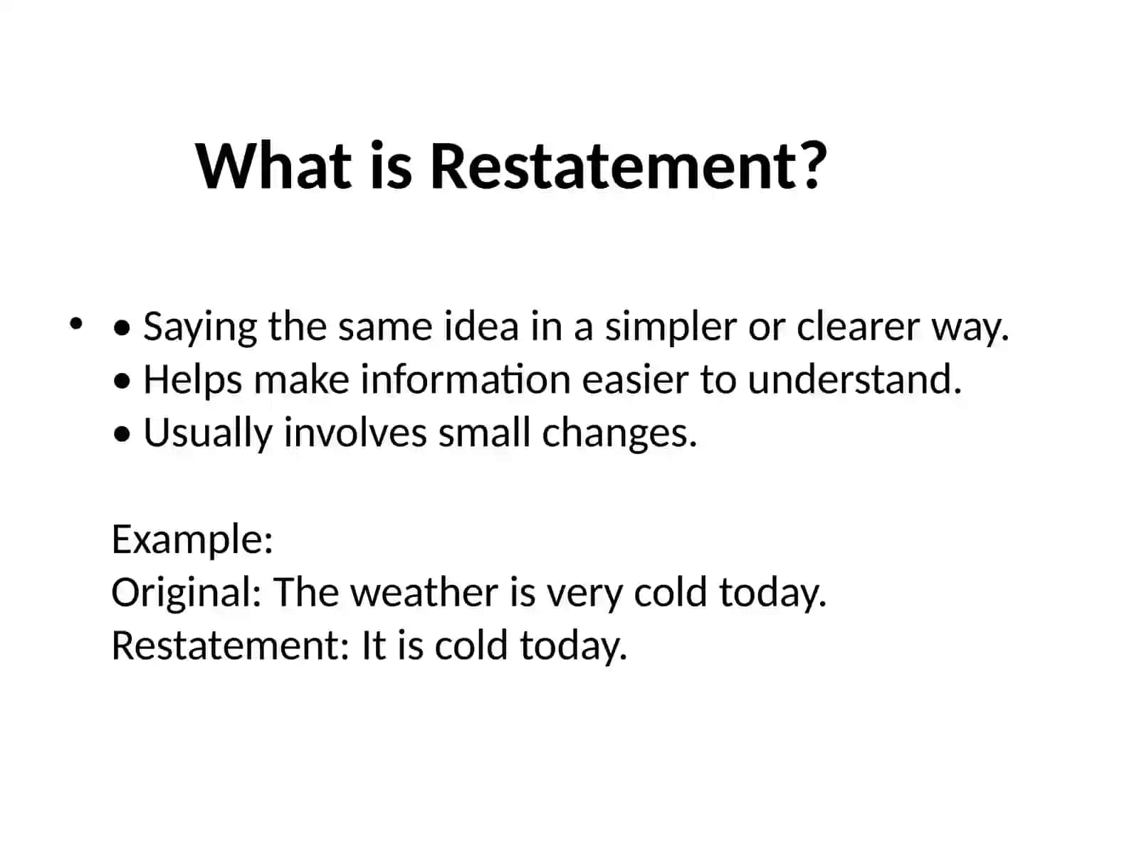 Paraphrasing and Restatements 3
