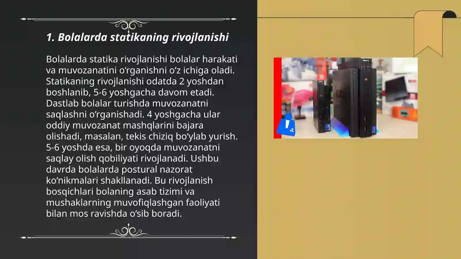 Bolalami asabruhiy rivojlanishi, Statika, motorikani rivojlanish bosqichlari.Nutgni. 2-soat 3