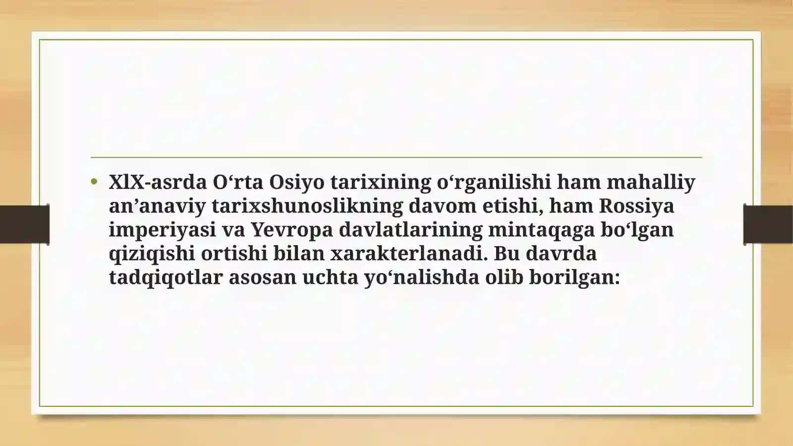 XlX –XX –asr boshlarida Órta Osiyo tarixining oʻrganilishi 3