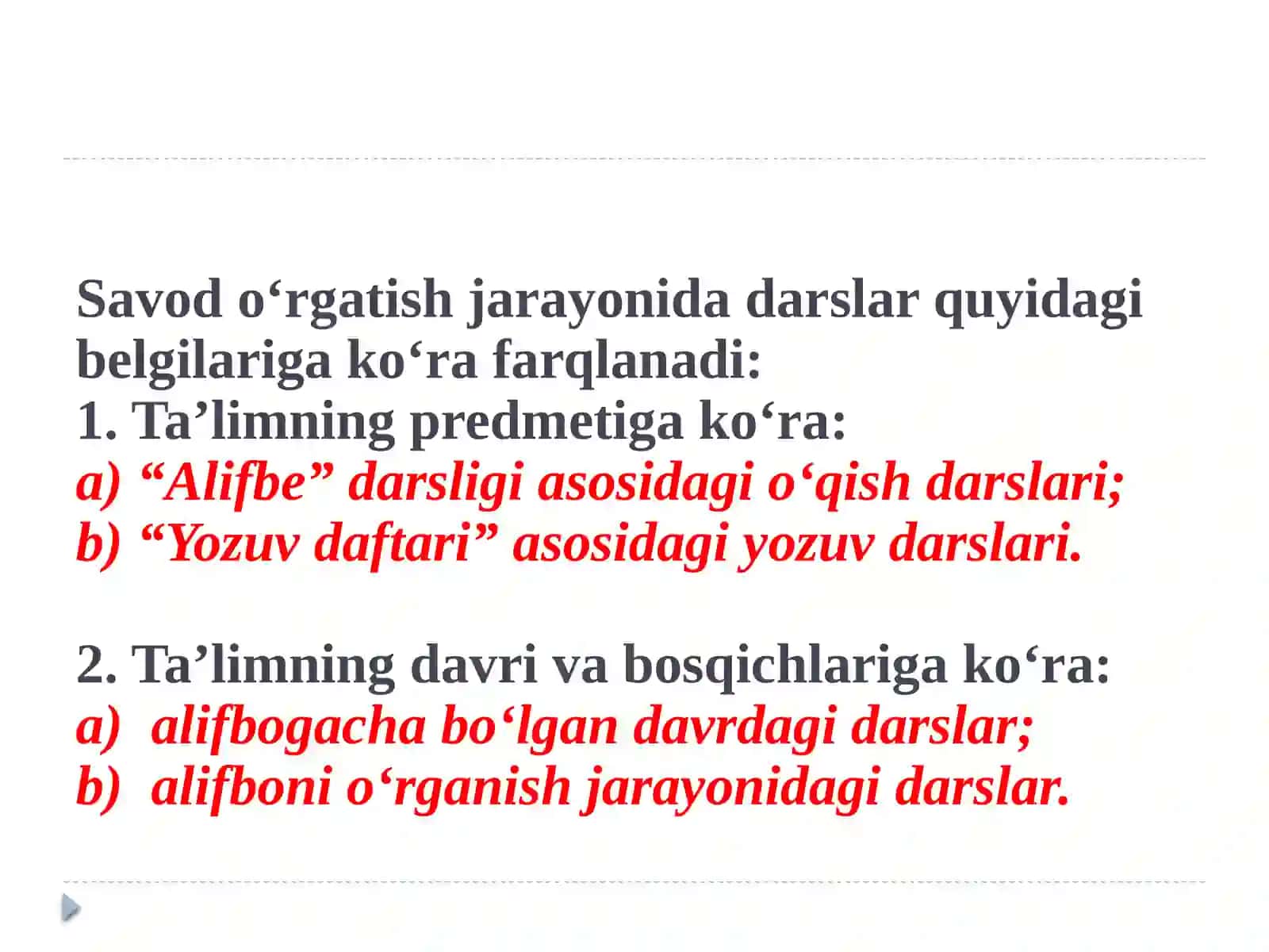 SAVOD O‘RGATISHNING ASOSIY MASHQ TURLARI 3