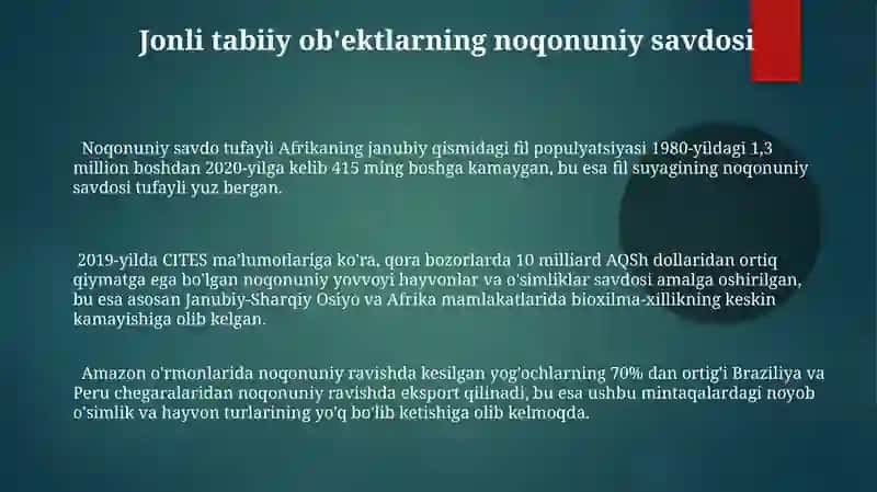 Tirik tabiat obyektlarining noqonuniy savdosi va uning bioxilma xiligini qisqartirishiga tasiri 3