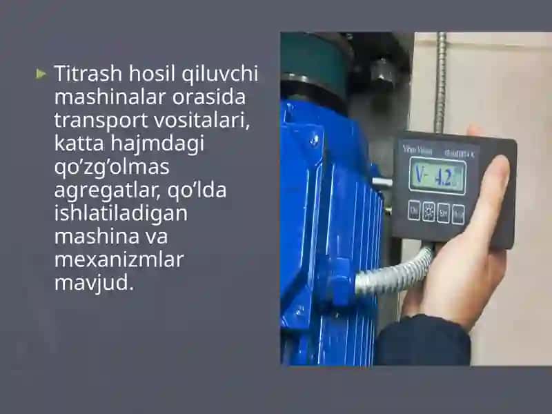 Sanoatda titrashdan va shovqindan saqlanish. 3