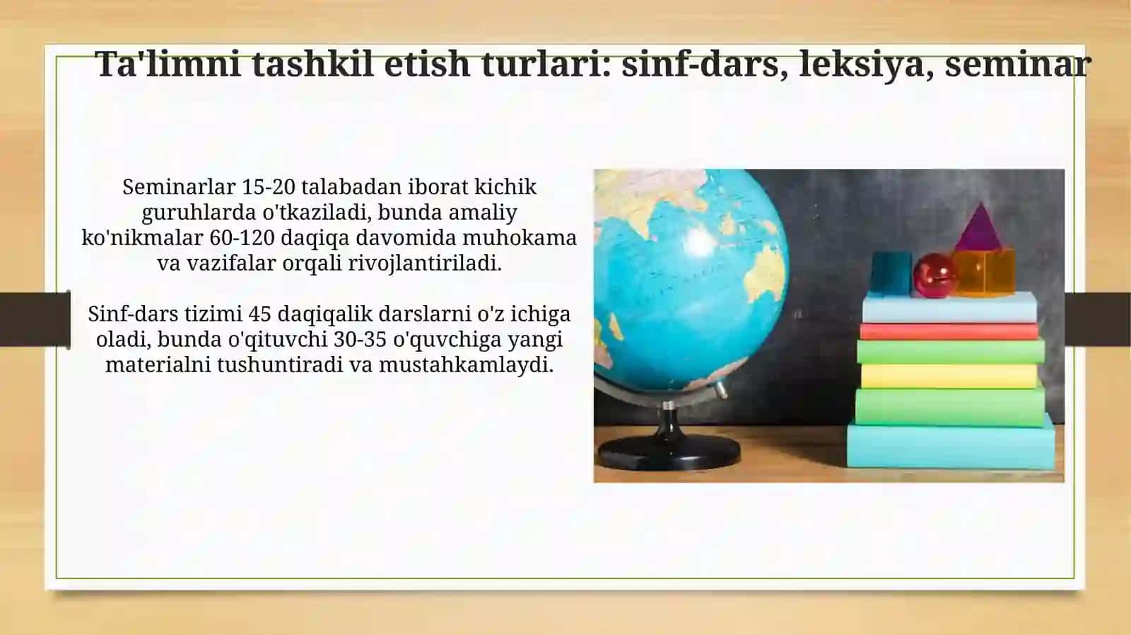 Talim metodlari va vositalari ta'limni tashkil etish shakllari va turlari 3