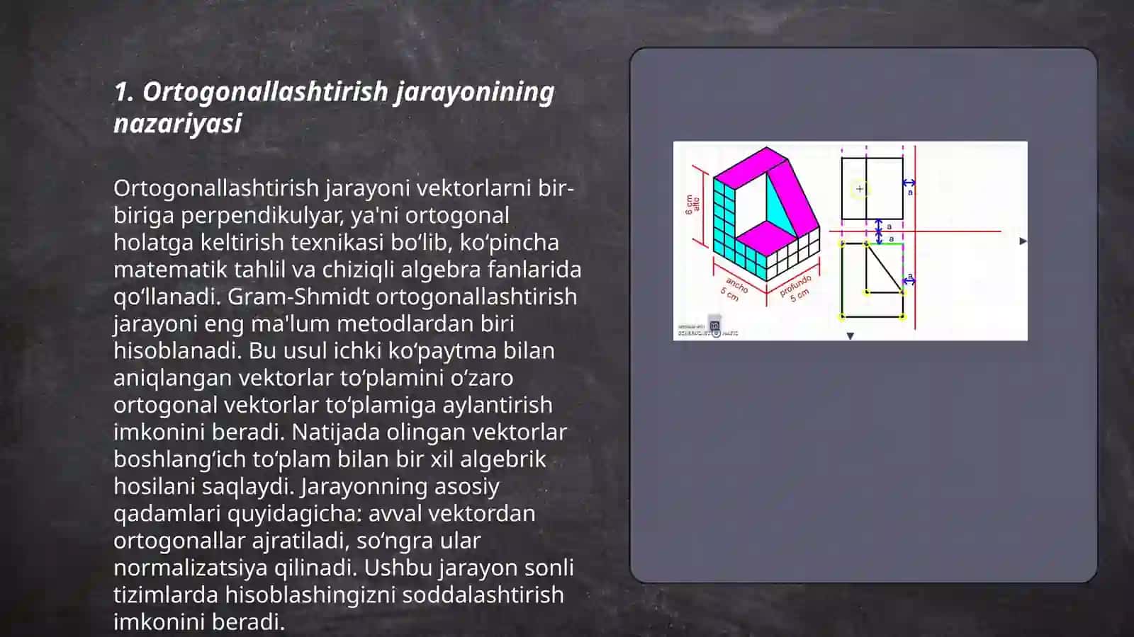 Ortogonallashtirish jarayoni 3