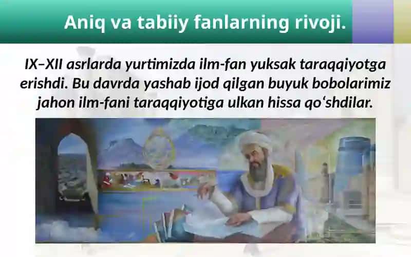 O‘rta Osiyolik allomalarning jahon sivilizatsiyasiga qo‘shgan hissasi, Muso al-Xorazmiy. Abu Rayxon Beruniyning jahon ilm-faniga qo‘shgan hissasi 3