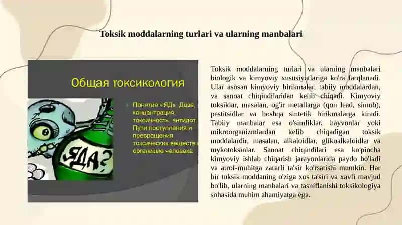 Toksikologiya asoslari. Toksik ta'sir, toksik moddalarning xususiyatlari. 3