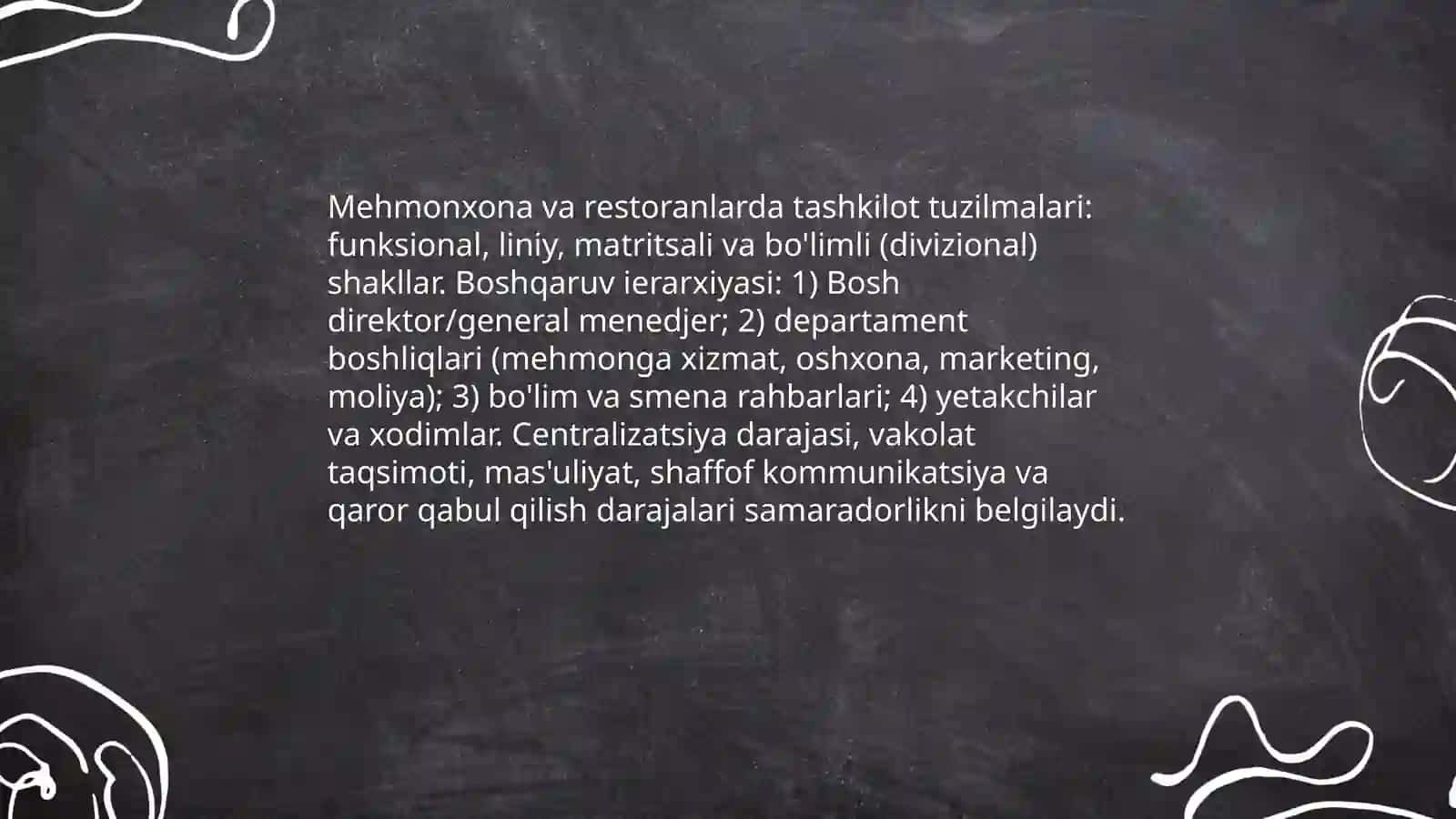 Mehmonxona va restoran xo'jaligida asosiy boshqaruv shakllari 3