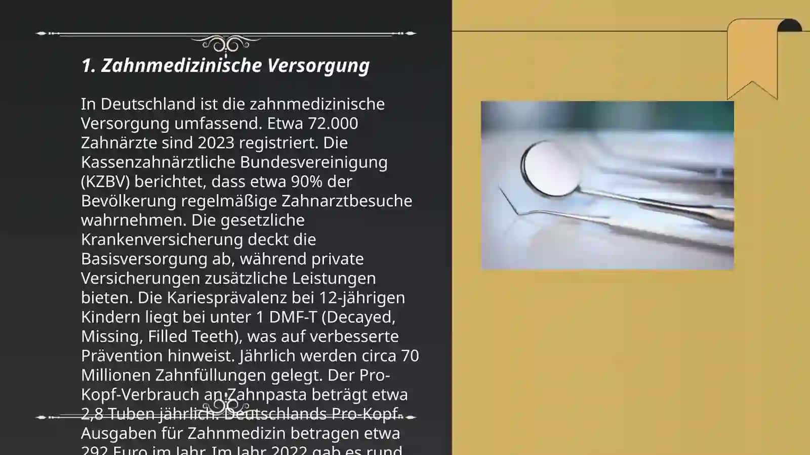 Zahnmedizinische Versorgung in Deutschland 3