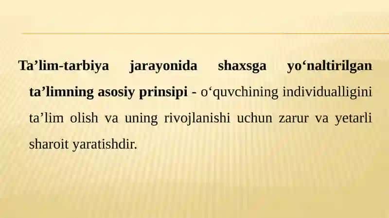Ta’lim-tarbiya jarayonida shaxsga yo‘naltirilgan ta’lim 3