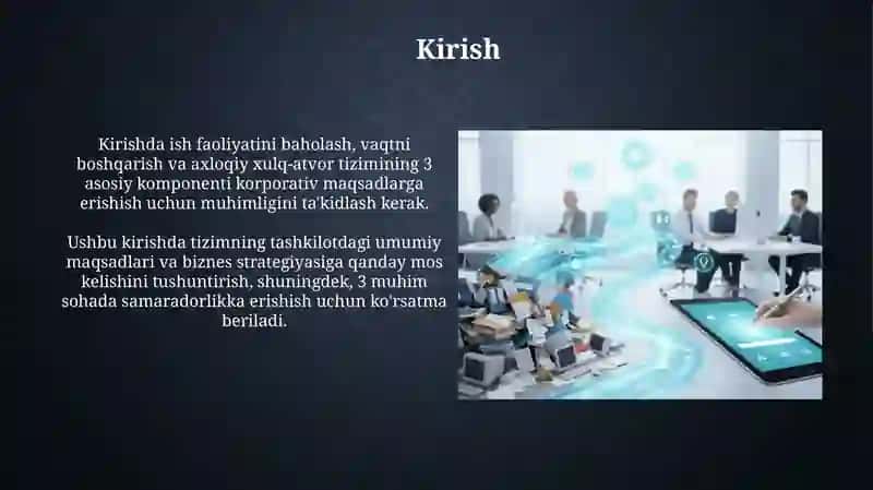 Faoliyatni baholash, vaqtni boshqarish va etik munosabatlar tizimi 3