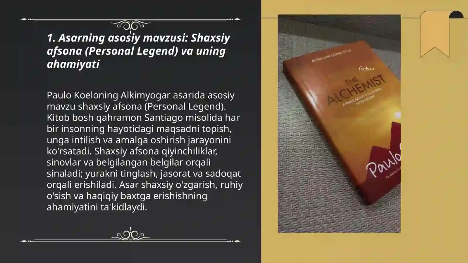 Paulo Koeloning "Alkimyogar" asari haqida 3
