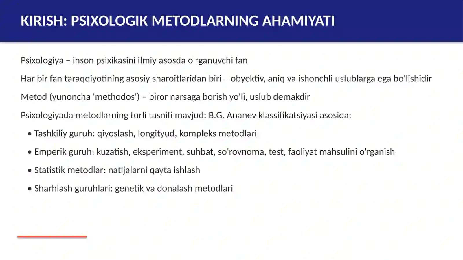 Kuzatish, suhbat, inson faoliyati mahsulini tahlil qilish Psixologiyaning metodlari sifatida 3