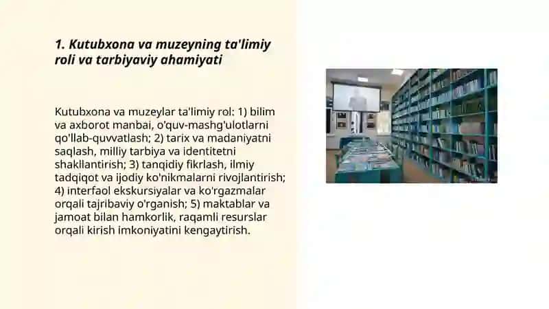 Kutubxona va muzey ta‘lim tarbiya va axborot maskani 3