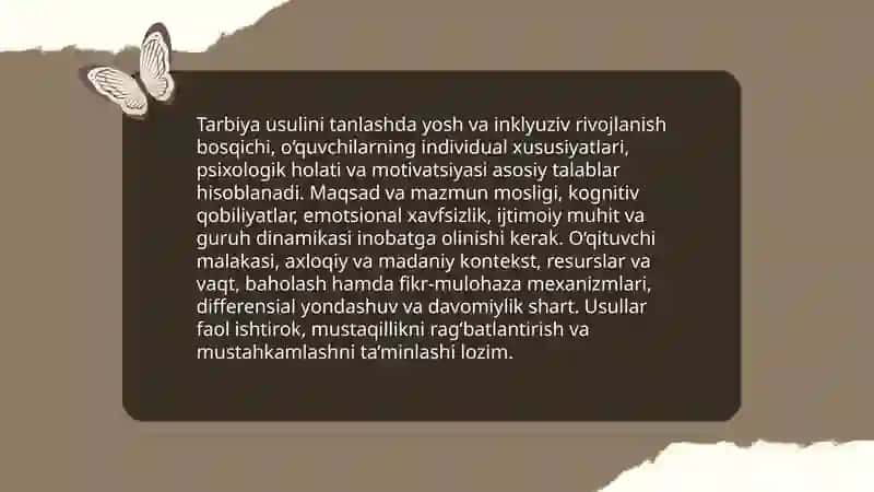 Tarbiya usullarini tanlashga qo‘yiladigan talablar 3