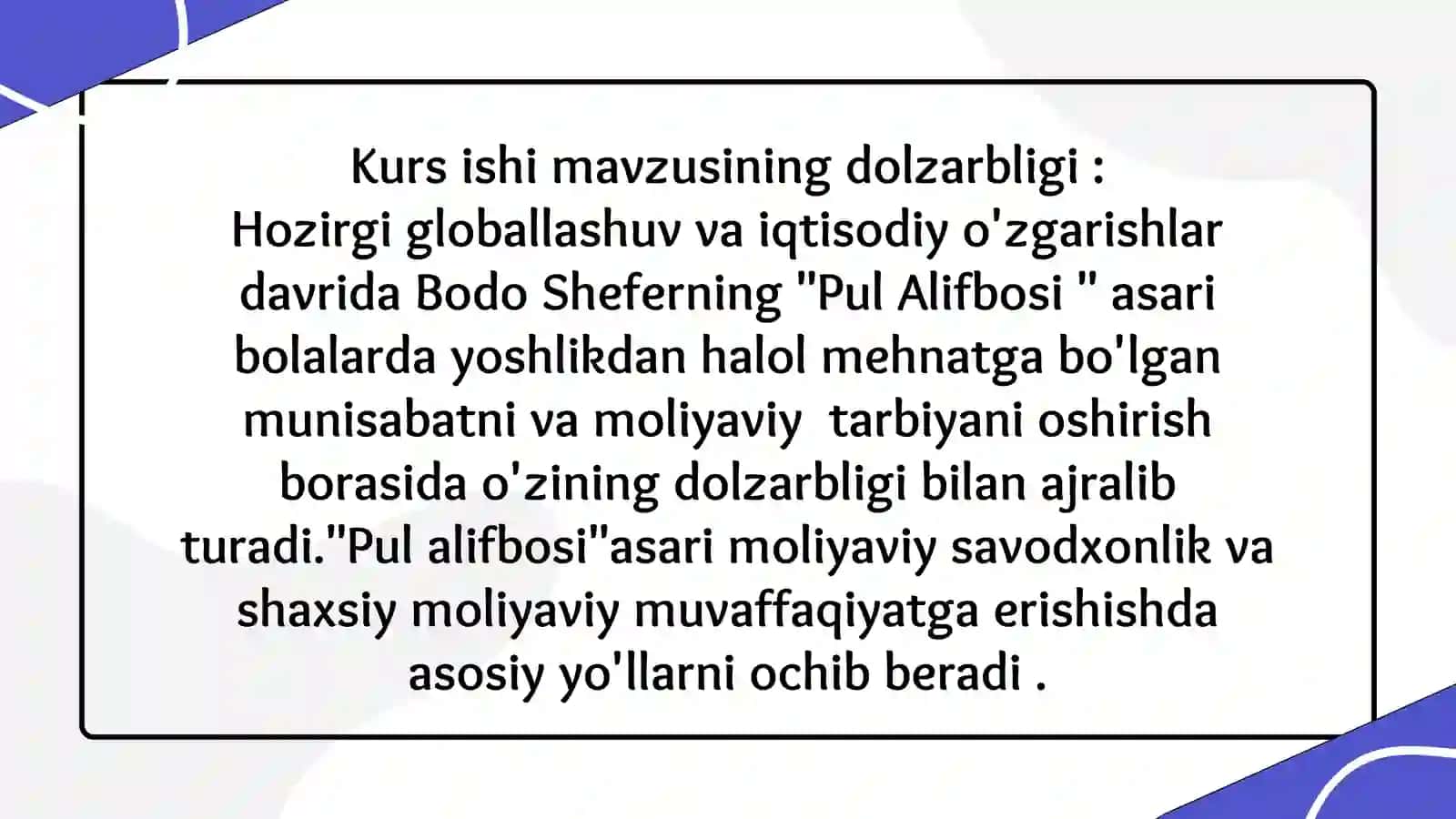 Bodo Sheferning “Pul alifbosi” asaridagi moliyaviy tarbiyaning ahamiyati 3