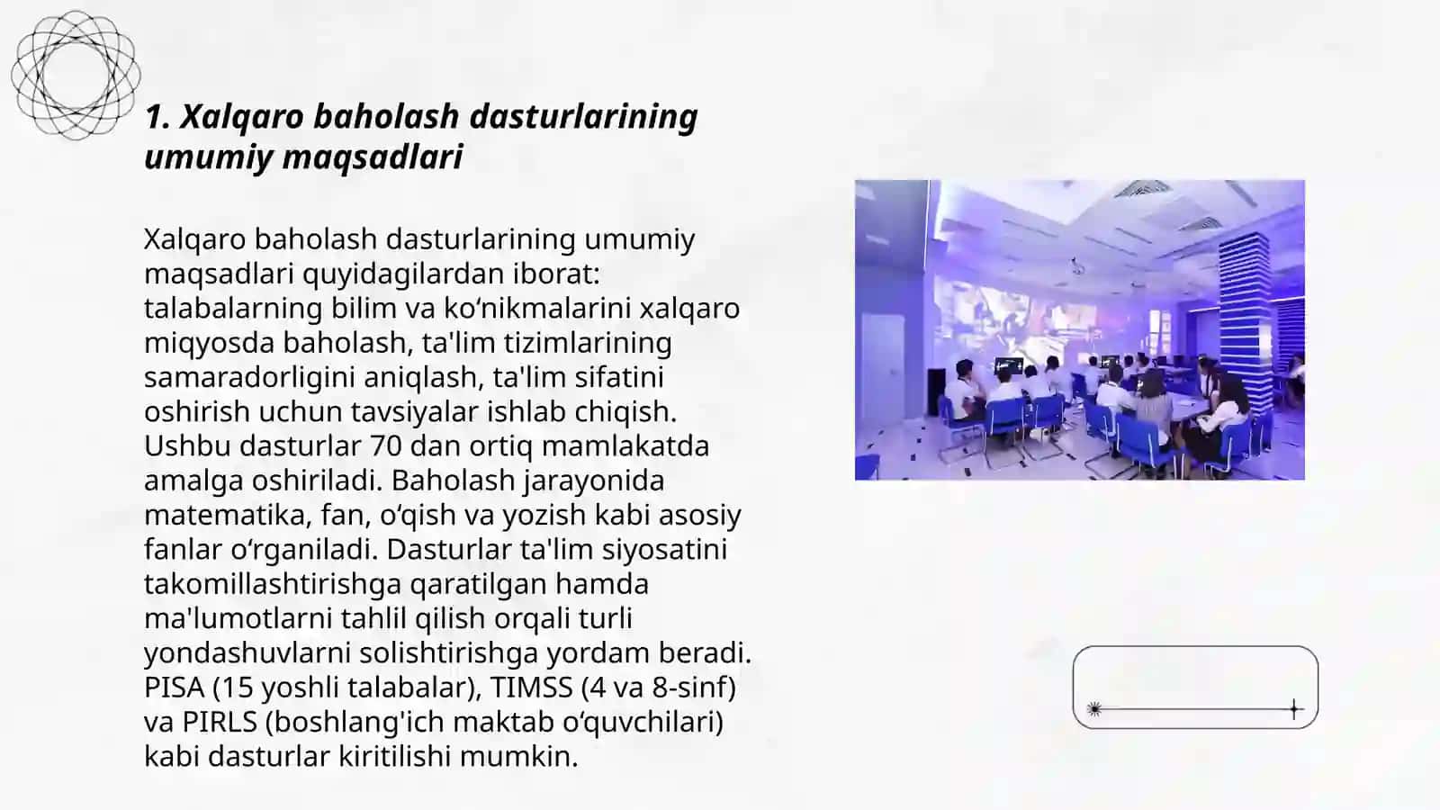 Xalqaro baholash dasturlarining maqsadi, mazmun sohalari hamda topshiriqlari 3