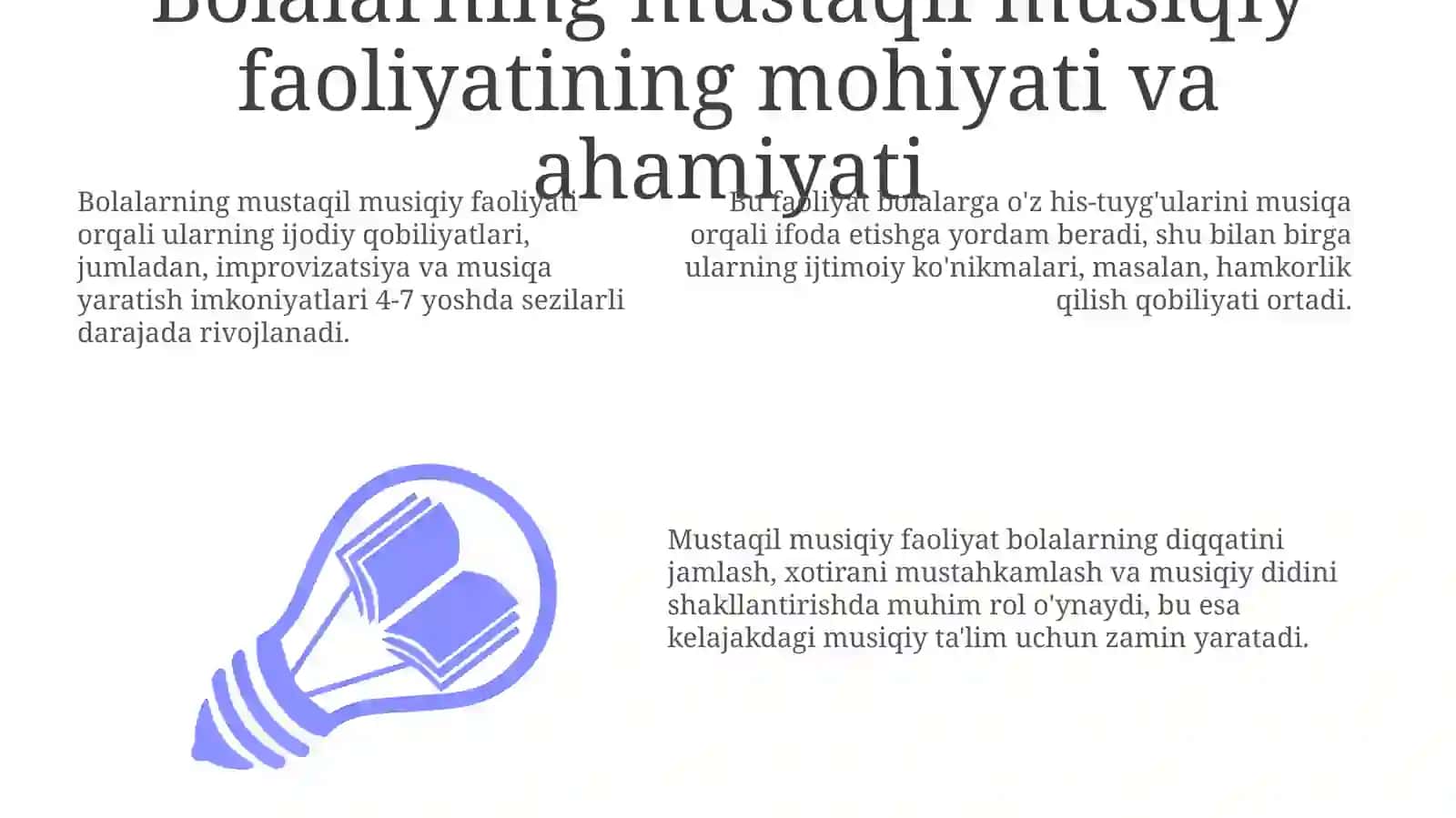 Bolalarni mustaqil musiqiy faoliyati mazmuni va axamyati unga rahbarlik qilish 3