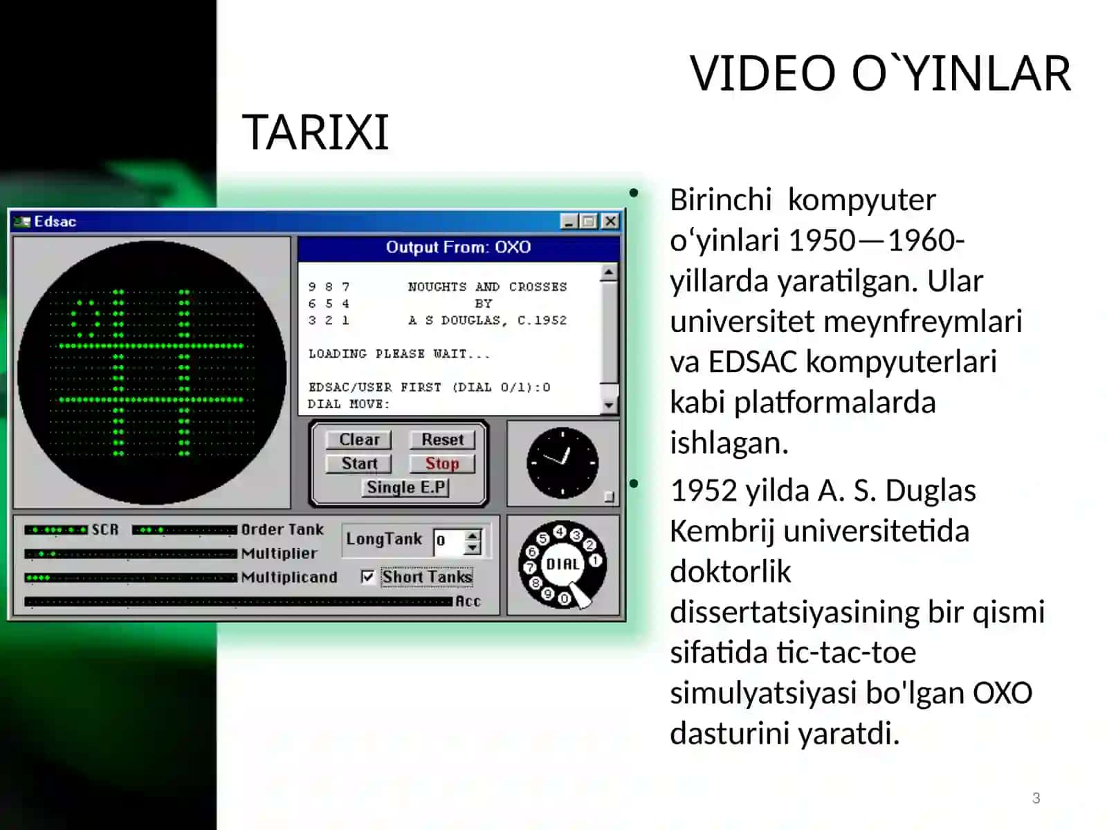 VIDEO O`YINLAR TARIXI 3