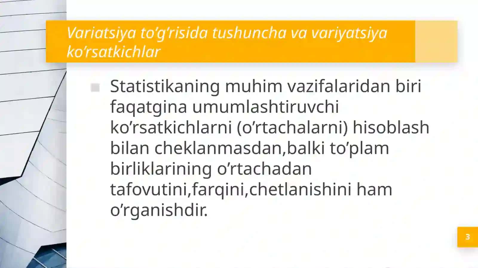 Statistikada variatsiyani baholash usullari va dispersion tahlil asoslari 3