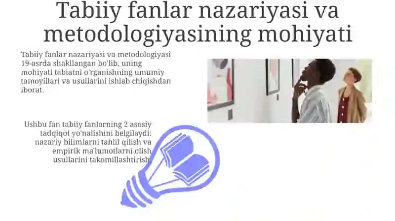 Tabiiy fanlar nazariyasi va metodikasining predmeti, maqsad va vazifalari 3