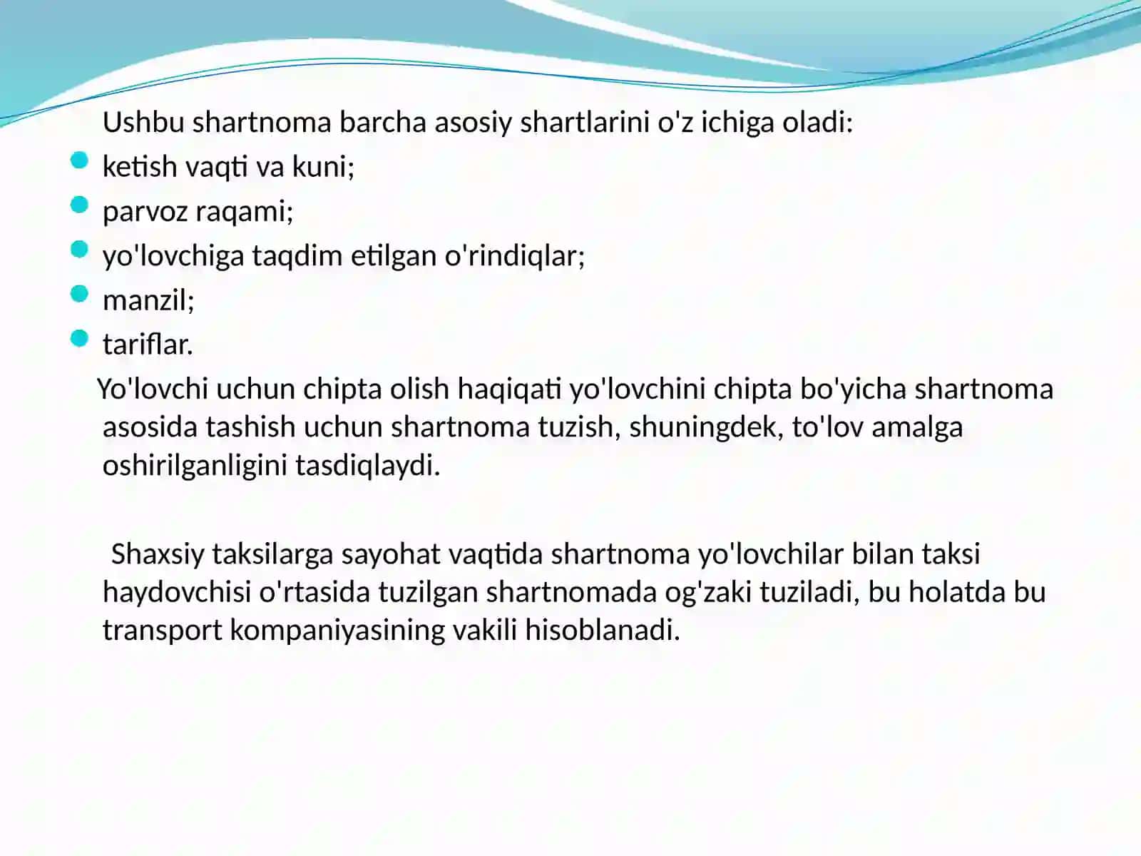 Mavzu №13: YO'LOVCHILAR, BAGAJ-YUKLAR VA POCHTALAR TASHISH SHARTNOMALARI 3