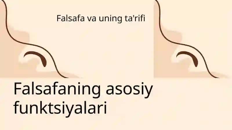 Falsafaning asosiy funktsiyalari 3