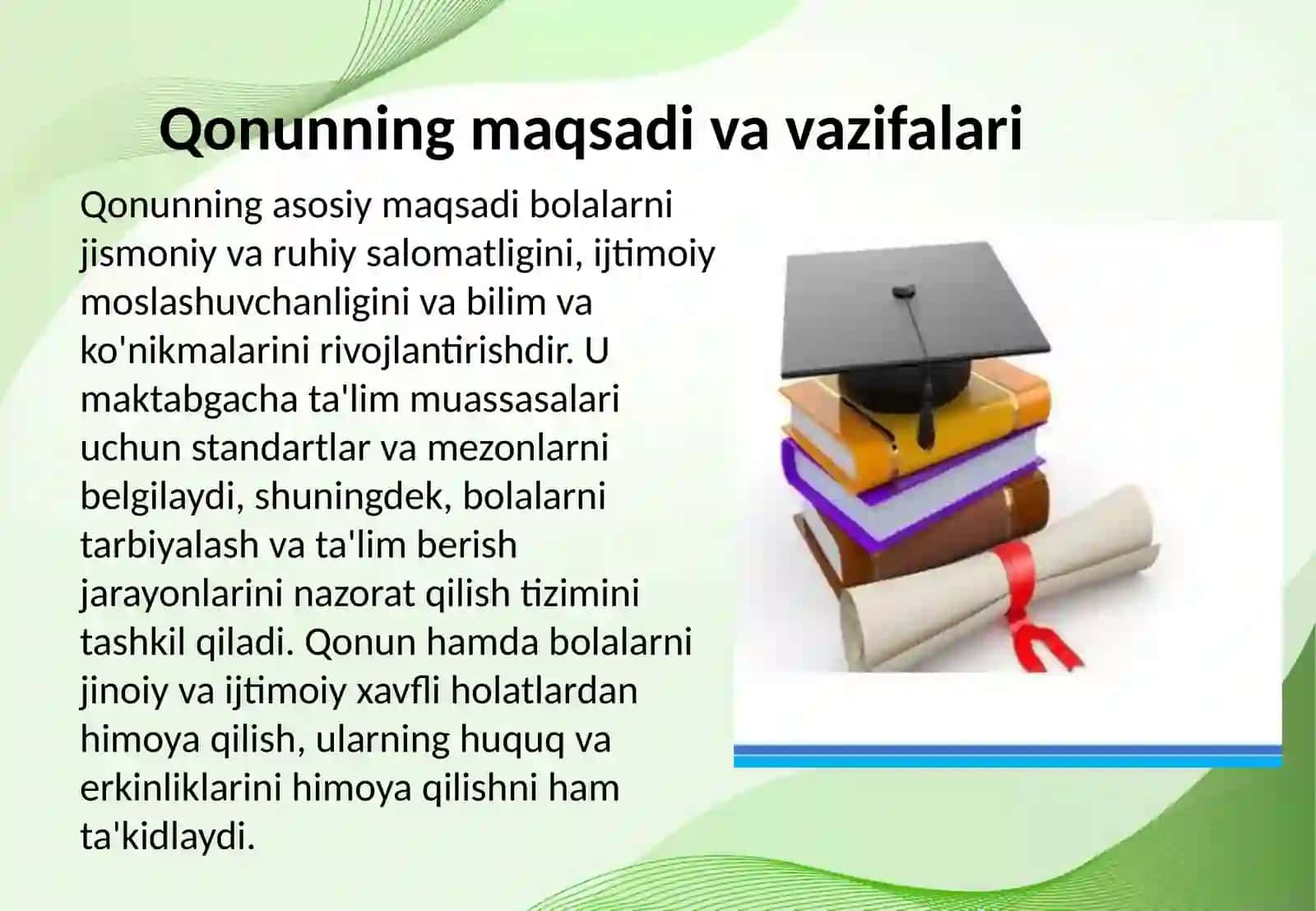 Ta'lim to'g'risidagi Qonun. Maktabgacha ta'lim va tarbiya to'g'risidagi Qonun. 3