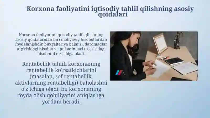 Korxona faoliyatini iqtisodiy tahlil qilishning asosiy qoidalari 3