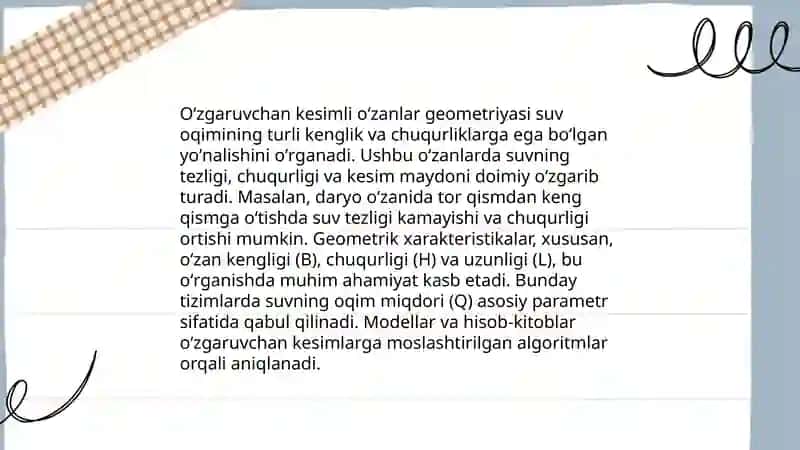 Oʻzgaruvchan kesimli oʻzanlar geometriyasi 3