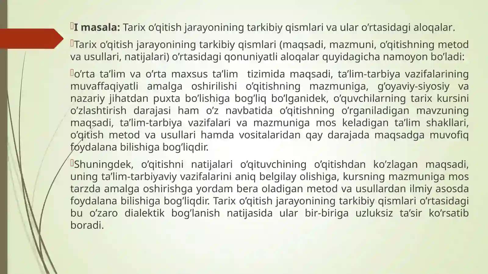 Tarix o’qitish usullari fani to’g’risida umumiy ma’lumot 3