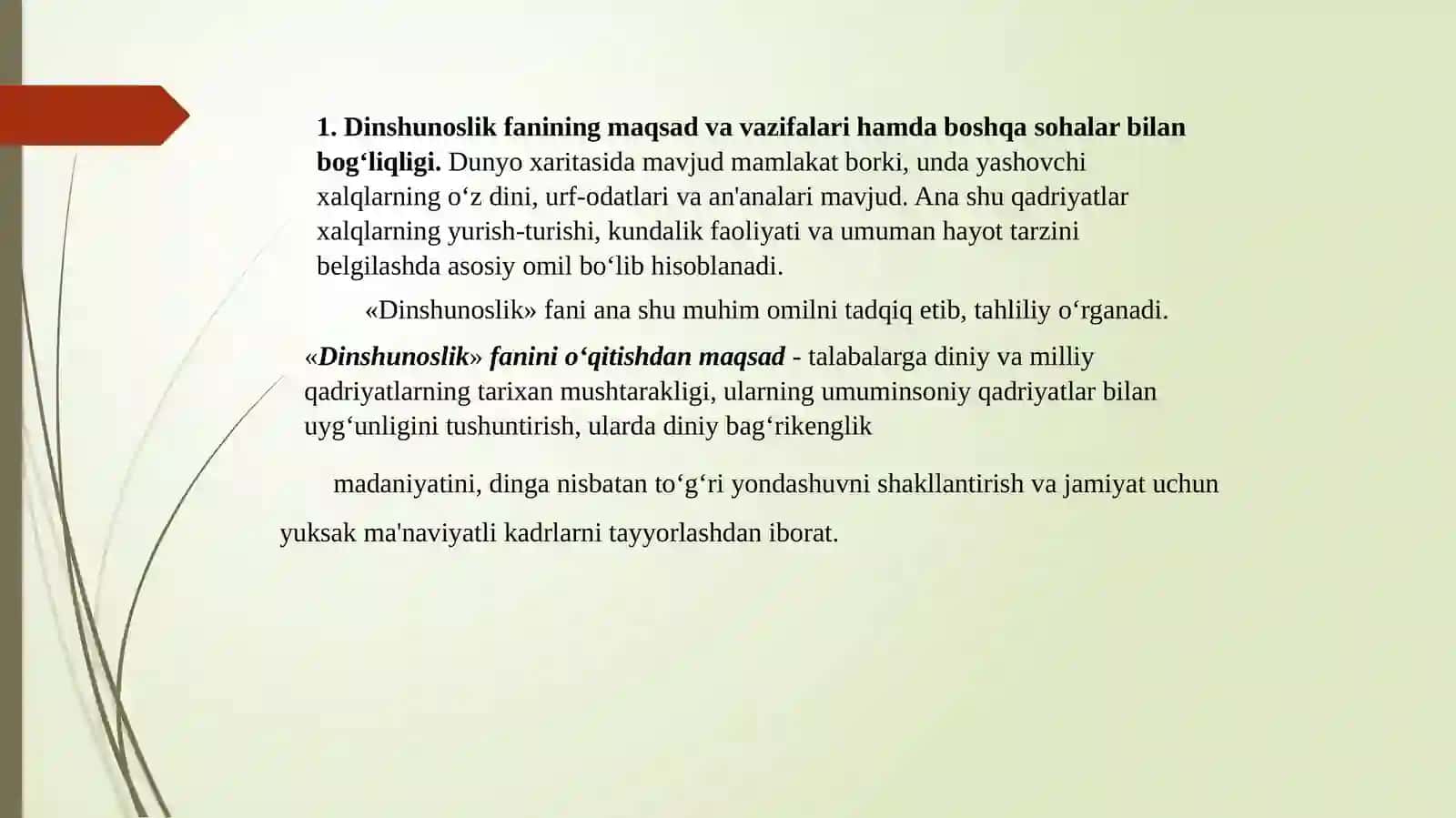 Dinshunoslik fanining kirish fanining maqsadi vazifasi 3