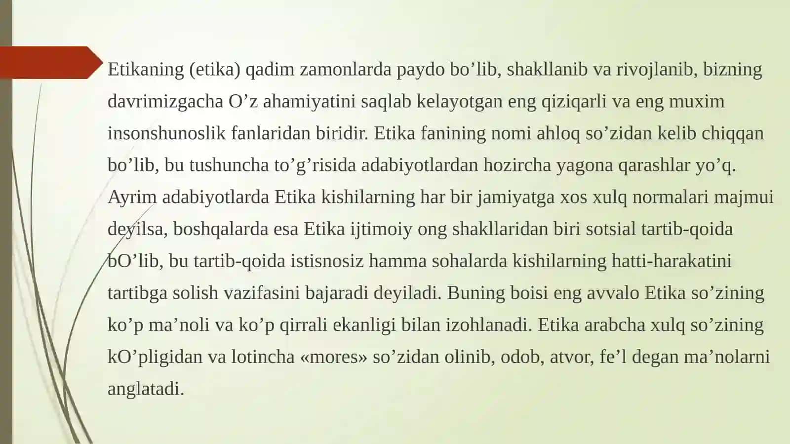 Etikaning mohiyati va ahamiyati 3