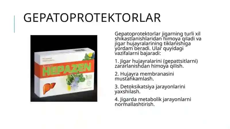 Jigar faoliyatiga ta'sir etuvchi vositalar 3