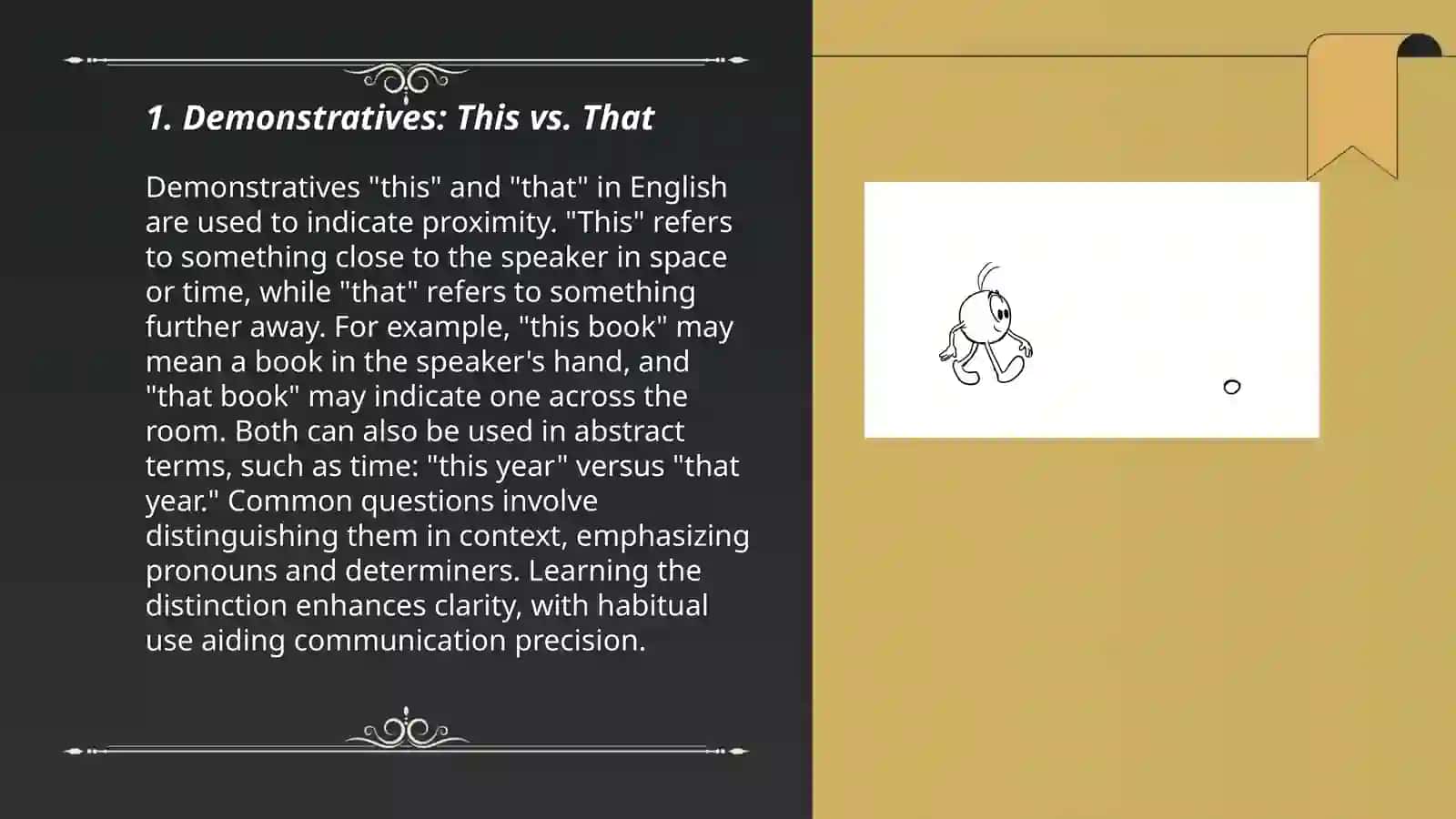 Demonstratives: This vs. That 3