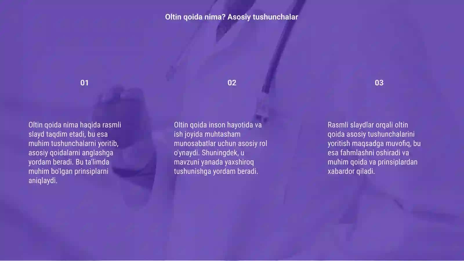 Oltin qoida nima haqida rasmli slayd 3