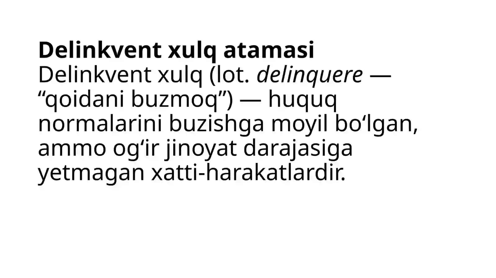 Delinkvent xulq – shaxs og‘ishgan xulqining shakli sifatida 3
