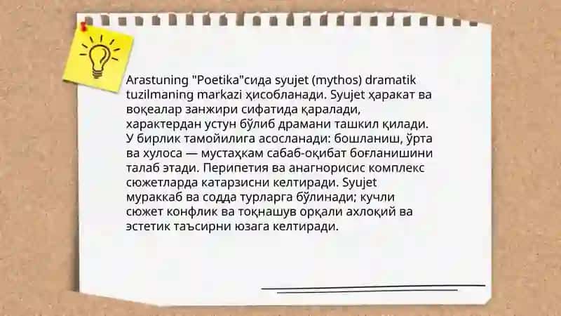 Arastuning Poetika asarida dramma nazariyasining asosiy qoidalari 3