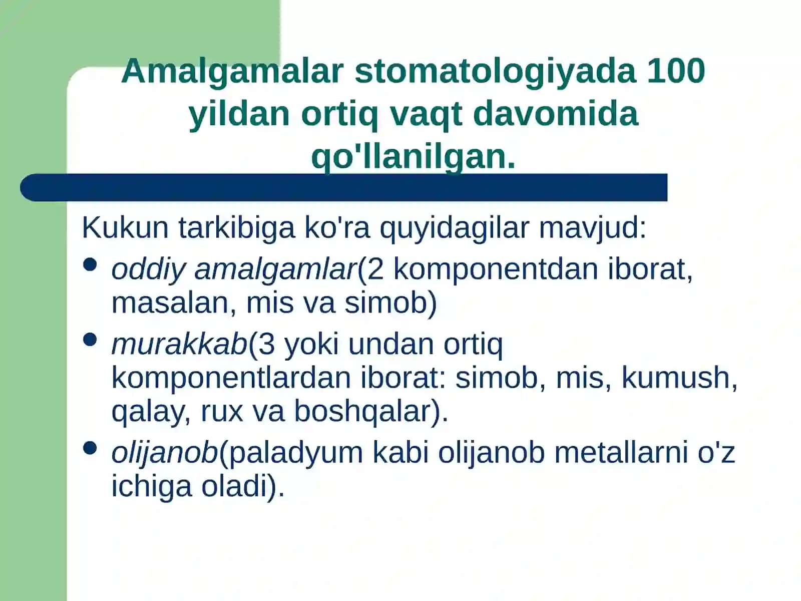 Amalgamalarning turlari 3