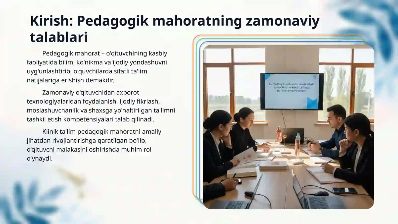 15.Pedagogik mahoratni rivojlantirish metodikasi va klinik ta'limua qo 'llash 3