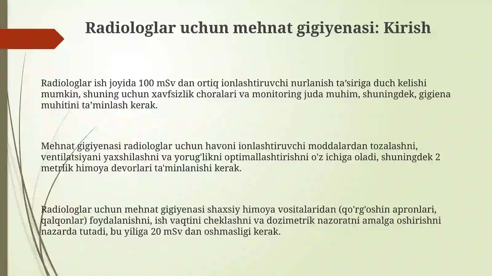 Rentgenologning mehnat gigiyenasiva ionlashtiruvchi nur manbalarida ishlashda himoyalanish 3
