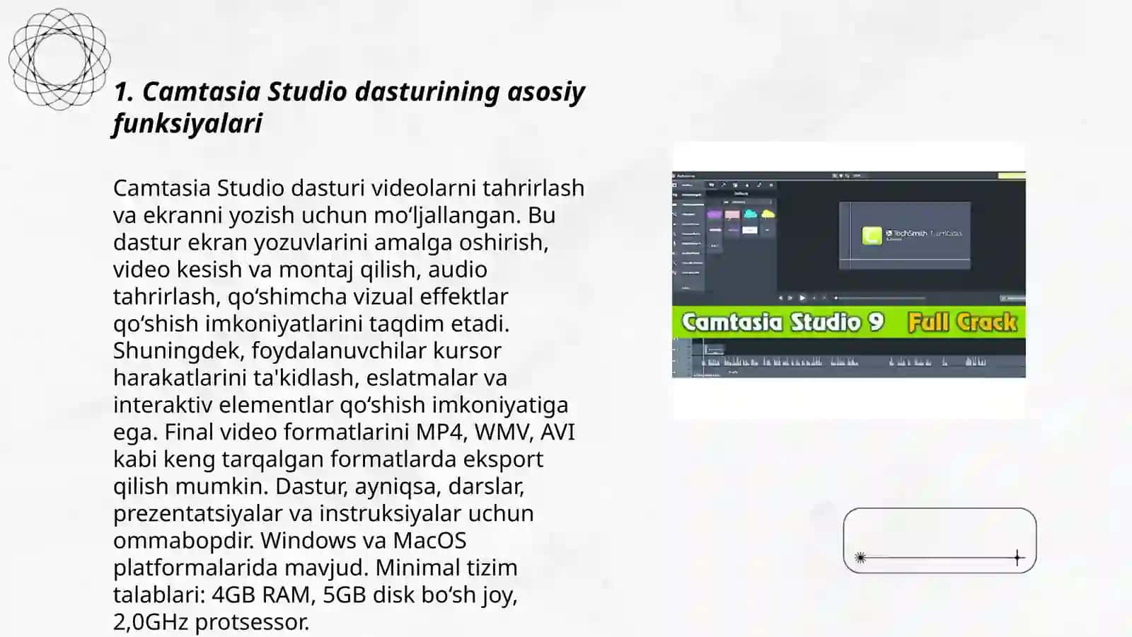 Camtasia Studio, ISpring CamPro Capture, Bandiccam dasturlari vaularning imkoniyatlari 3