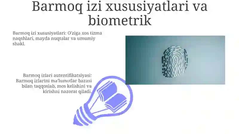 Barmoq iziga asoslangan autenfikatsiya usuli va uning xususiyatlari 3