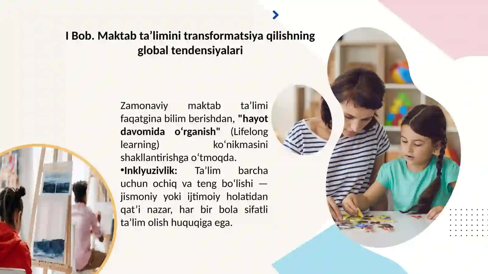 Maktab ta'limida tendensiyalar va zamonaviy o'zgarishlar fanining mavzusida 3
