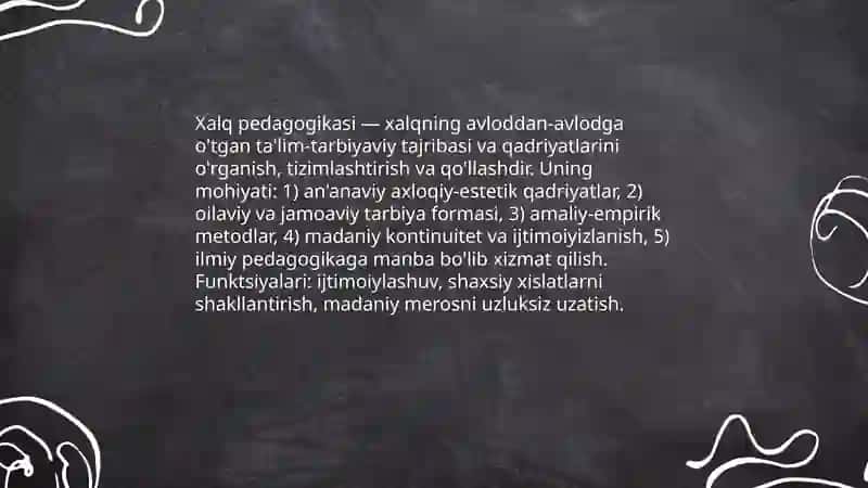 Xalq pedagogikasi-ilmiy pedagogikaning asosi 3