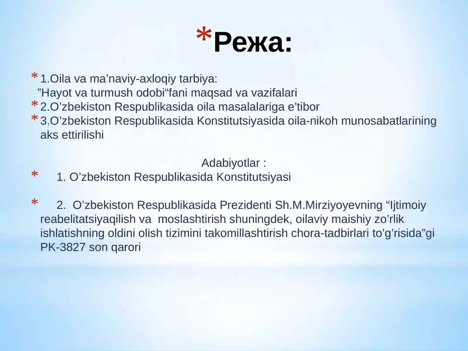 Oilavama’naviy-axloqiytarbiya: ”Hayotvaturmushodobi“ 3