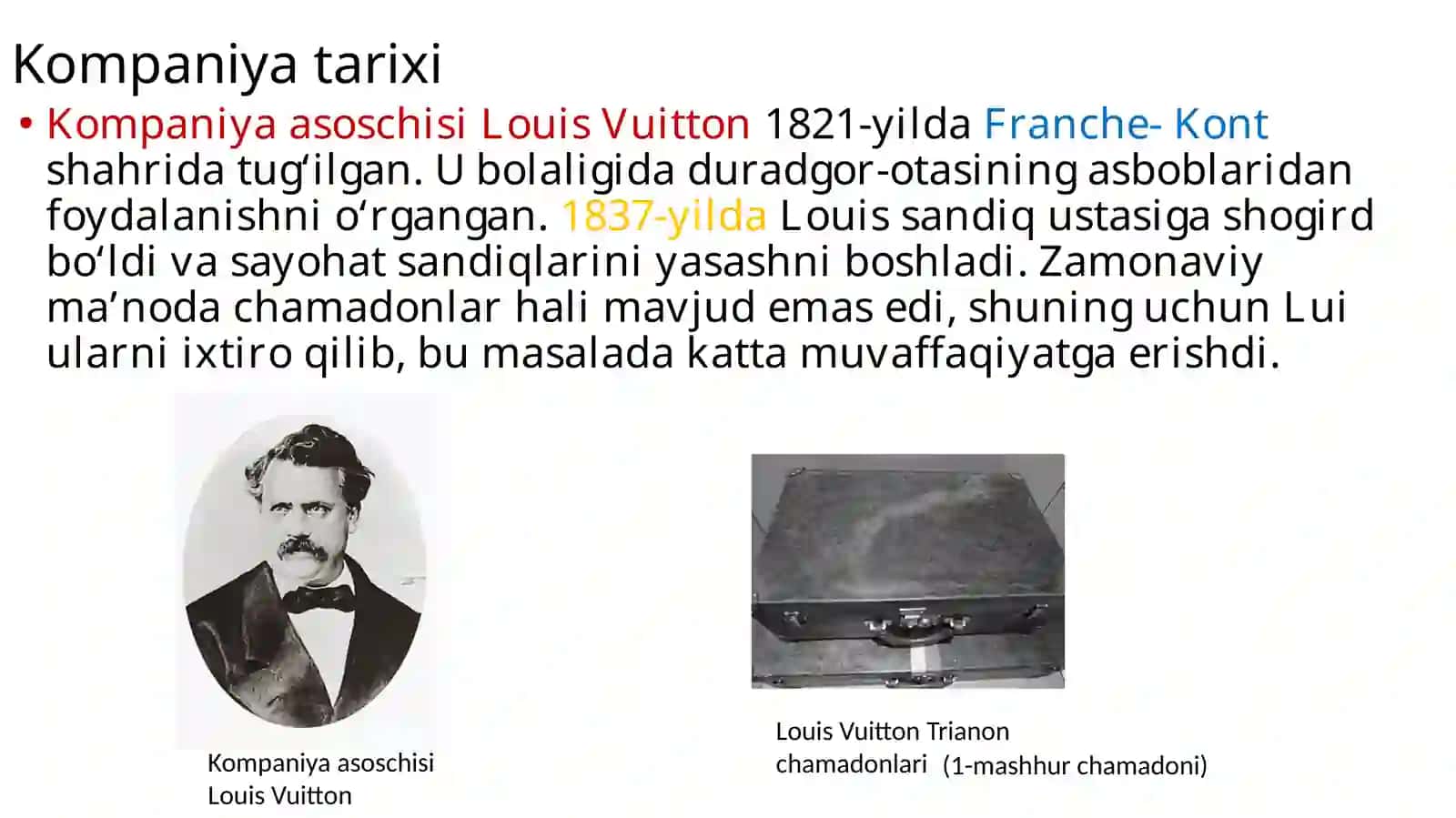 Louis Vuitton Kompaniya haqida 3