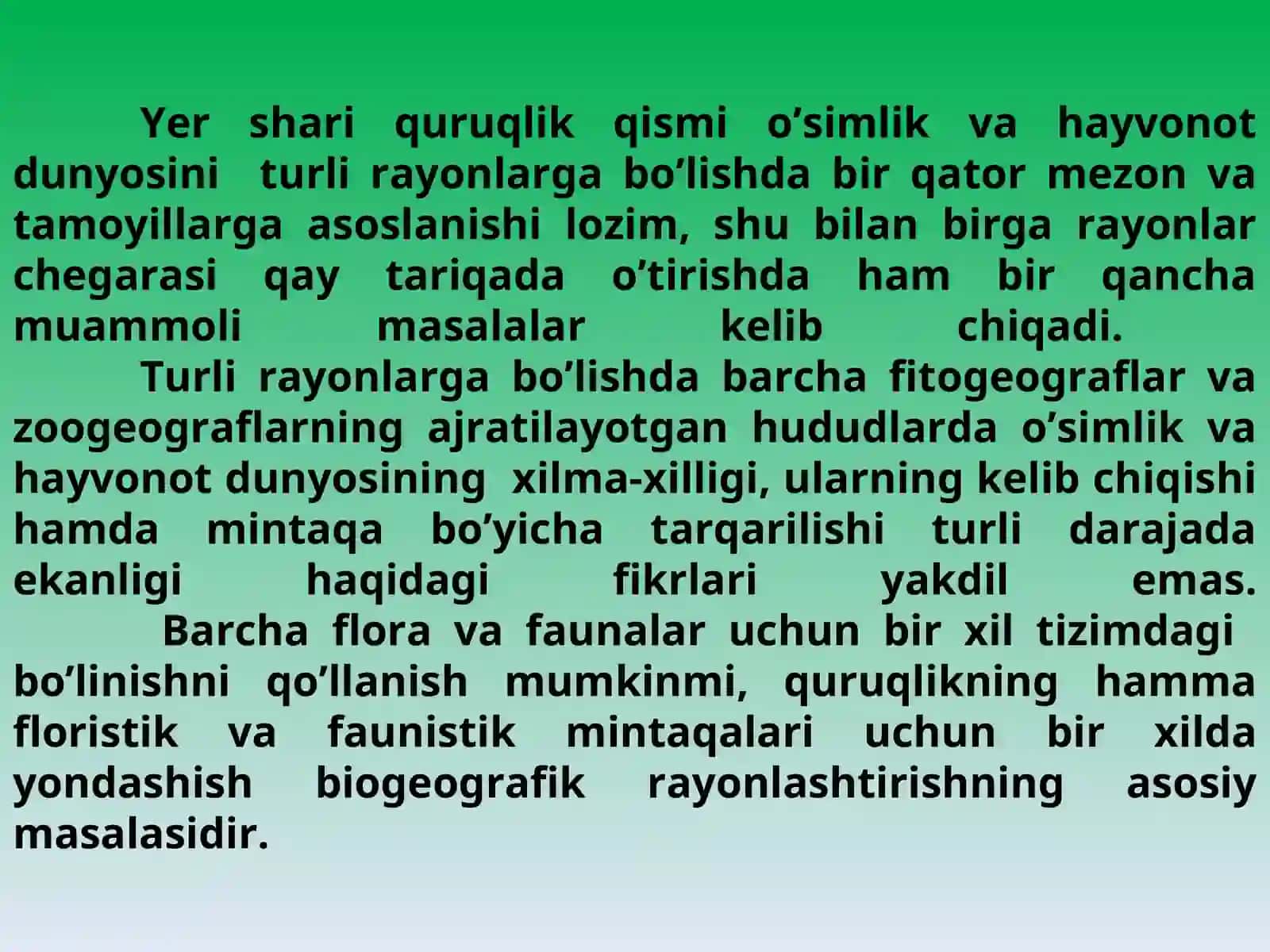 Yer yuzasining floristik va faunistik rayonlashtirilishiYer yuzasining floristik va faunistik rayonlashtirilishi. 3