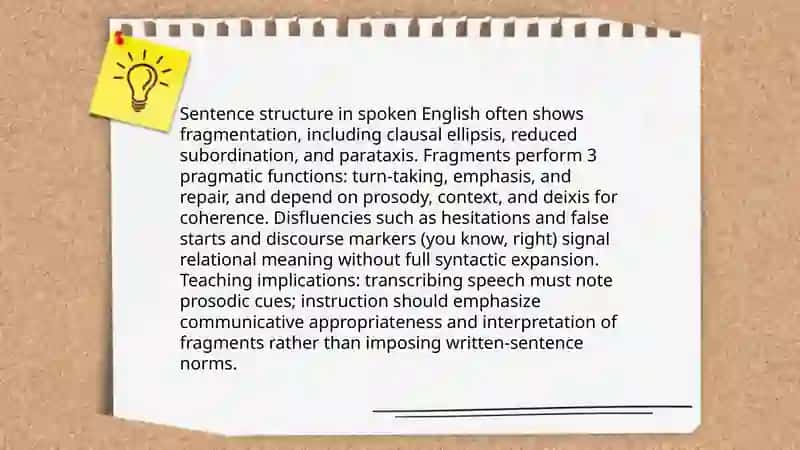 Sentence structure and fragmentation in spoken English 3