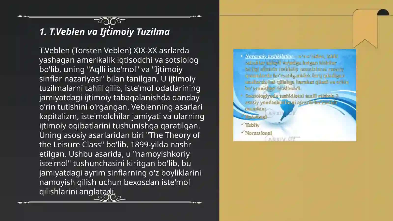 Ijtimoiy tuzilma va kapitalizm iqtisodiyotidagi rollari (T.Veblen) 3