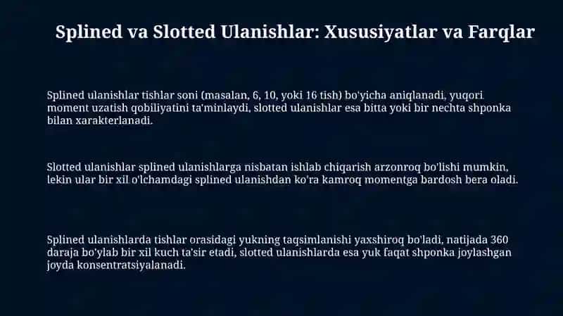 Splined va Slotted Ulanishlar: Xususiyatlar va Farqlar 3